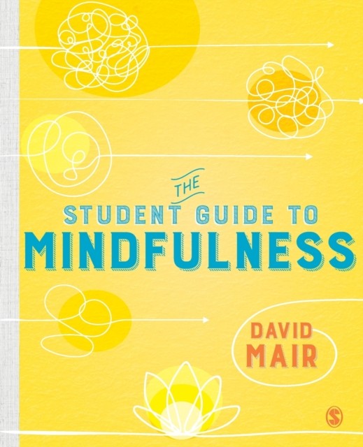 The Student Guide to Mindfulness - Image 2