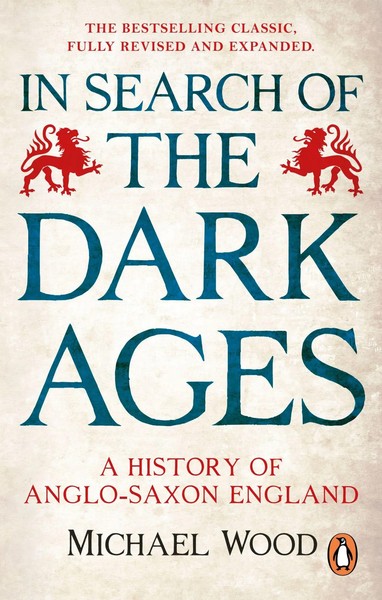 In Search Of The Dark Ages | Michael Wood | Taschenbuch | BBC Books | Englisch-image