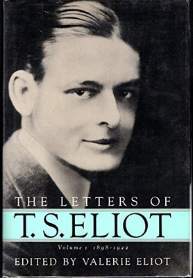The Letters of TS Eliot: vol - VERY GOOD