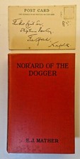 Nor'ard of the Dogger by E J Mather with postcard  by author 1914 Simkin h/back