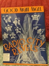 GOOD NIGHT ANGEL SHEET MUSIC,VG/1936 RKO MOVIE”RADIO CITY REVELS” MILTON BERLE