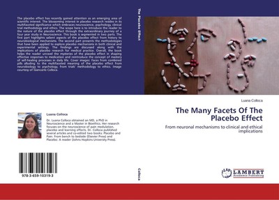 The Many Facets Of The Placebo Effect Luana Colloca