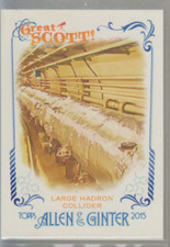 2015 Topps Allen & Ginter Great Scott! #GS4: Large Hadron Collider