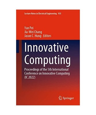 Innovative Computing: Proceedings of the 5th International Conference on Innovat