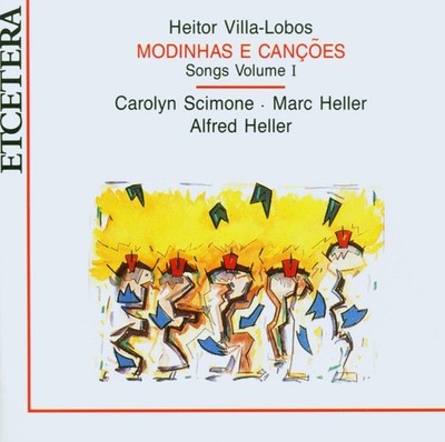 Modinhas E Canções (Songs Volume I) [CD] Heitor Villa-Lobos [*READ*, VERY GOOD]
