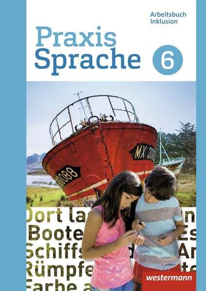 Thumbnail - Praxis Sprache 6. Arbeitsbuch. Individuelle Förderung - Inklusion.