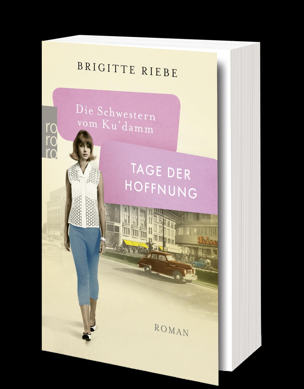 Thumbnail - Die Schwestern Vom Ku'damm: Tage Der Hoffnung, Brigitte Riebe