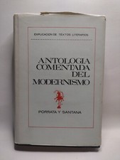 Explicacion De Textos Literarios: Antologia Comentada Del Modernismo - 1974 HCDJ