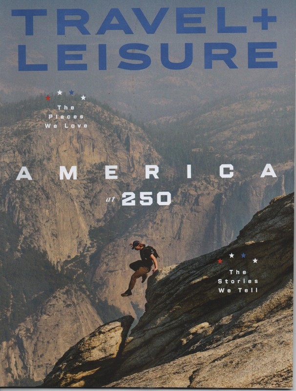 Travel + Leisure America 250 Route 66 New England Oregon Virginia Park July 2026