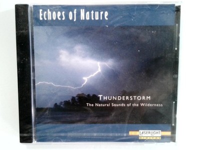 LaserLight Digital Echoes of Nature Thunderstorm CD Nature Sounds Wilderness New