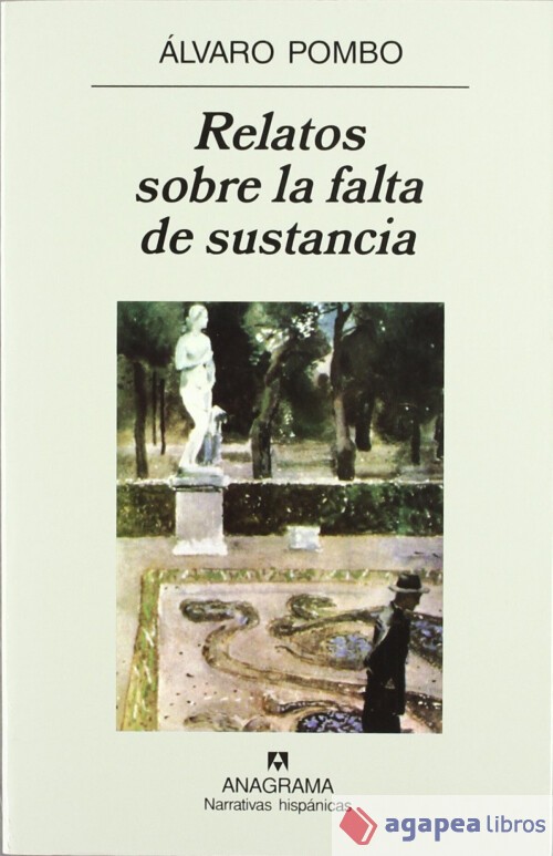 Relatos sobre la falta de sustancia. NUEVO. ENVÍO URGENTE (Agapea)