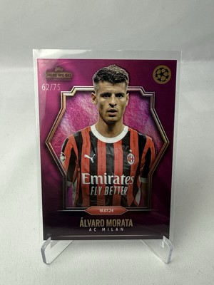Topps Here We Go Fabrizio Romano 2023/2024 Alvaro Morata AC Milan 62/75 Numbered