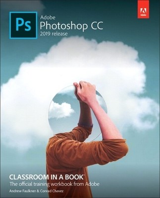 Adobe Photoshop CC Classroom in a Book by Conrad Chavez 0135261783 FREE Shipping