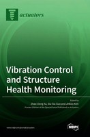 Vibration Control And Structure Health Monitoring | Buch | Englisch (2023)