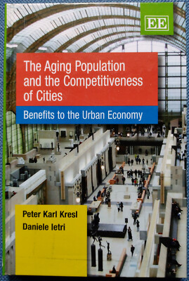 The Aging Population and the Competitiveness of Cities / P. Kresl, D. Ietri