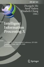 Intelligent Information Processing X : 11th Ifip Tc 12 International Conferen...
