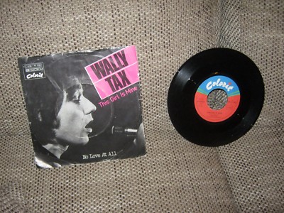 Wally Tax-This Girl is mine/No love at all1975-41096Vinyl sehr gut-Megarare