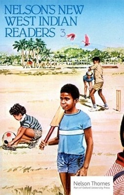 New West Indian Readers - 3 by Gordon Bell: New