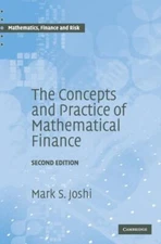 Concepts and Practice of Mathematical Finance by Mark S. Joshi 97