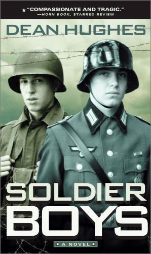 Soldier Boys by Hughes, Dean, Acceptable Book