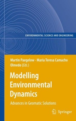 Modelling Environmental Dynamics: Advances in Geomatic Solutions (Environme