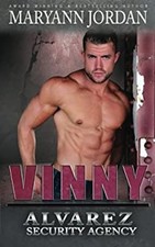 Vinny: Alvarez Security Series Paperback Maryann Jordan