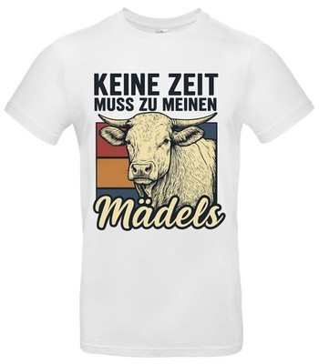 Keine Zeit muss zu meinen Mädels T Shirt lustig Kuh Spruch für Landwirtin