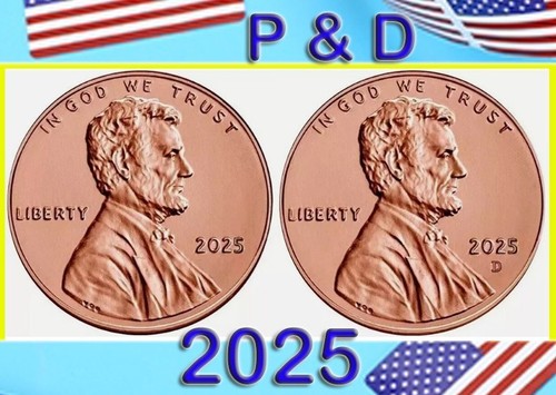 2025 LINCOLN CENT (2) P & D HISTORISCHES PENNY-SET ~ BONUSFLAGGE AUFKLEBER ~ VORTEILE TIERÄRZTE