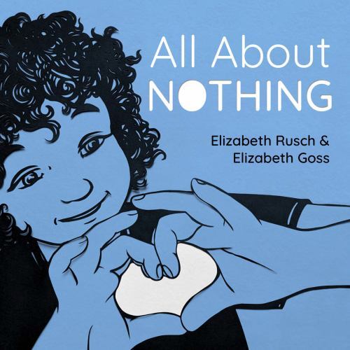 All about Nothing by Elizabeth Rusch (2023, Hardcover)