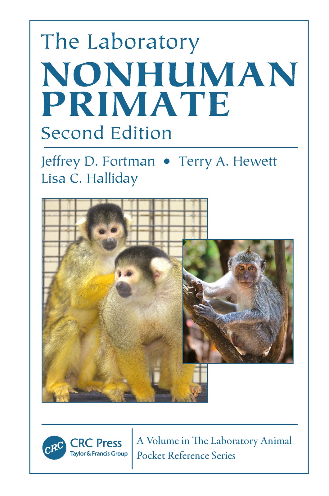 Laboratory Nonhuman Primate - 2nd Edition