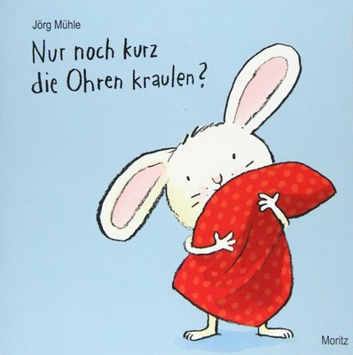 Nur noch kurz die Ohren kraulen?: Pappbilderbuch (German Edition)