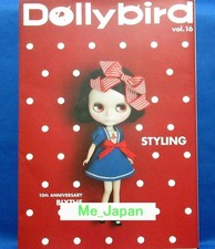 Dolly bird vol.16 - 10th Anniversary BLYTHE.../Japanese Doll Magazine Book New