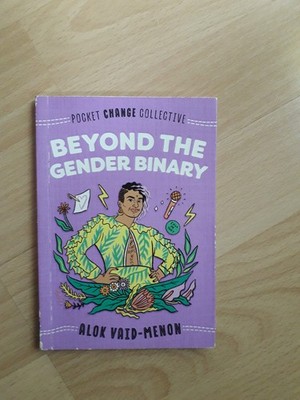 Beyond the Gender Binary (Pocket Change Collective) von ... | Buch | Zustand gut