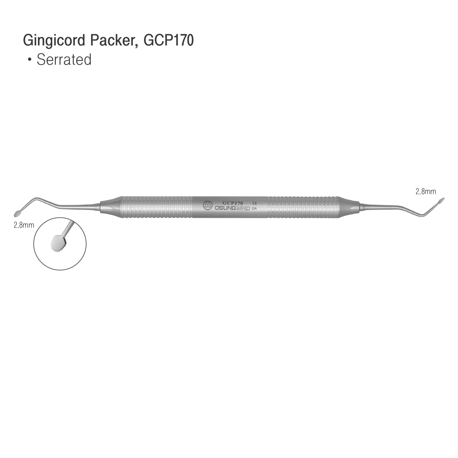 Dental Gingival Cord Packer 2.8mm Serrated Premium Osung -GCP170 (#416)