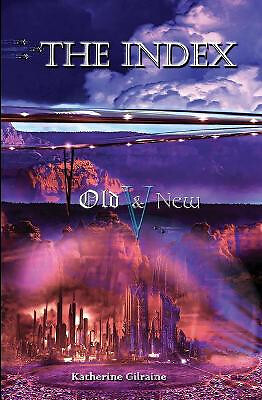 The Index: Vol. 5: Old & New By Cassidy Frazee - New Copy - 9781477407431