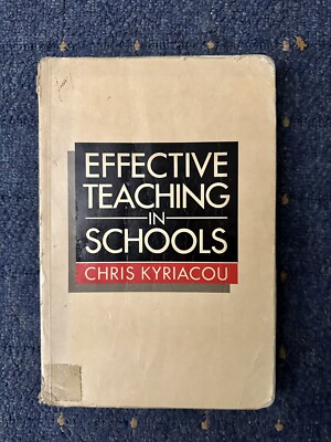 Effective Teaching in Schools by Chris Kyriacou Paperback Book Excellent Shape