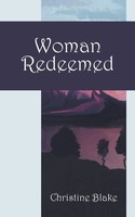 Christine Blake | Woman Redeemed | Taschenbuch | Englisch (2007)
