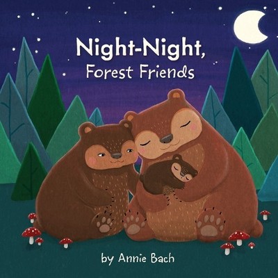 Annie Bach Night-Night, Forest Friends (Kartonbuch) (US IMPORT)