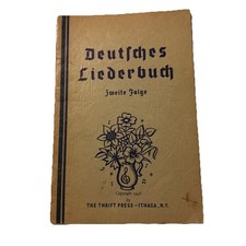 Deutriches Liederbuch Jweite Folge The Thrift Press Sheet Music Book SATB Lyrics