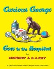 Curious George Goes to the Hospital - Paperback By Rey, H. A. - GOOD