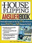 The House Flipping Answer Book: Practical- 1572486481, paperback, Denise L Evans