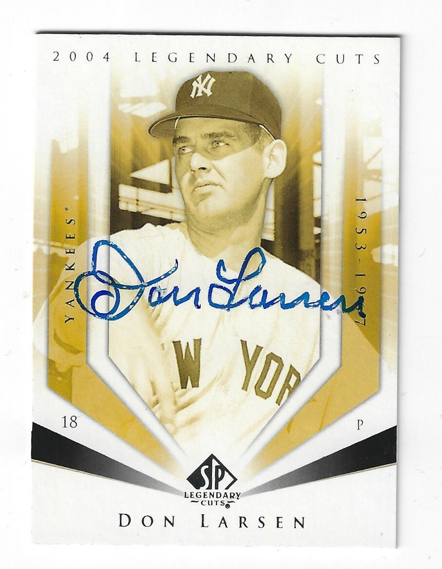 Autographed 2004 UPPER DECK LEGENDARY CUTS DON LARSEN New York