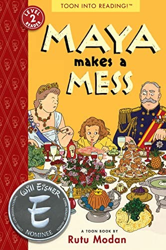 Maya Makes a Mess: TOON Level 2 (Toon Books) - Rutu Modan