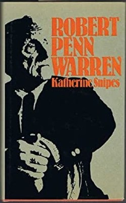 Robert Penn Warren Hardcover Katherine Snipes