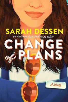 Change of Plans ~ Sarah Dessen ~  9798347111909
