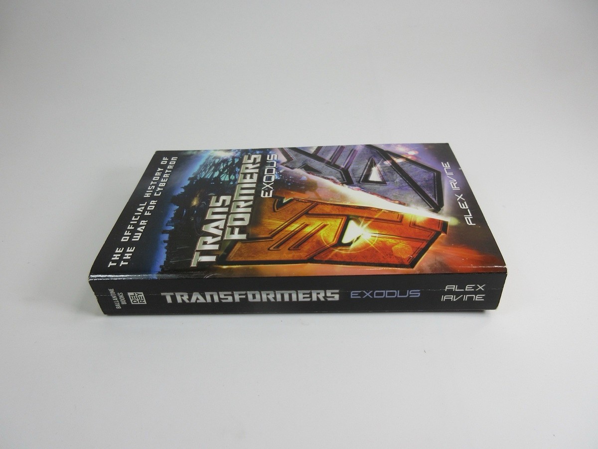 Transformers: Exodus The Official History of the War for Cybertron