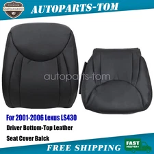 Driver Bottom-Top Replacement Leather Seat Cover Black For 2001-2006 Lexus LS430