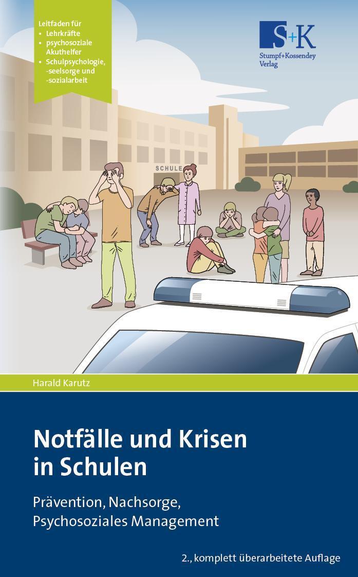 Thumbnail - Harald Karutz / Notfälle Und Krisen In Schulen / 9783964610171
