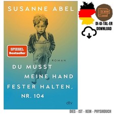 Du musst meine Hand fester halten, Nr. 104: R...