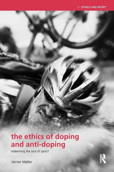 Verner MøLler | The Ethics Of Doping And Anti-Doping | Taschenbuch | Englisch-image